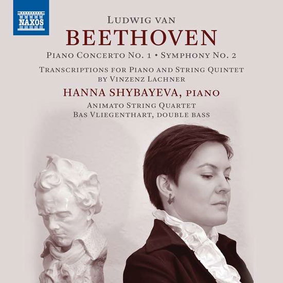 Beethoven Piano Concerto No.1/symphony No.2 Transcr. - Hanna Shybayeva - Music - NAXOS - 0730099143134 - November 27, 2020