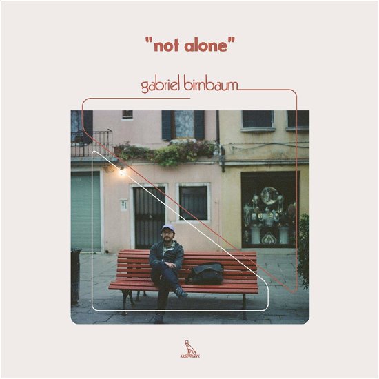 Not Alone - Gabriel Birnbaum - Musik - ARROWHAWK - 0745781615134 - 13. december 2019