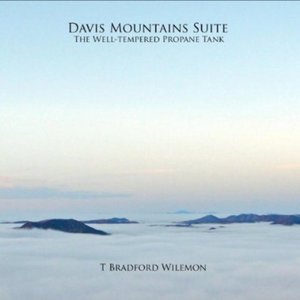 Cover for T Bradford Wilemon · Davis Mountains Suite (CD) (2012)