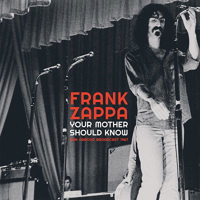 Your Mother Should Know - Frank Zappa - Musiikki - PARACHUTE - 0803341533134 - perjantai 22. lokakuuta 2021