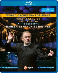 Cover for Mahler / Gergiev / World Orchestra for Peace · Mahler Symph 4 &amp; 5 At The BBC Proms (Blu-ray) (2015)