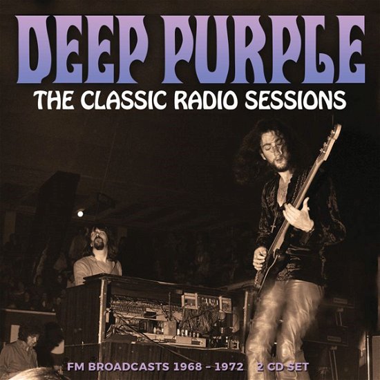Cover for Deep Purple · Deep Purple - The Classic Radio Sessions (CD) (2023)