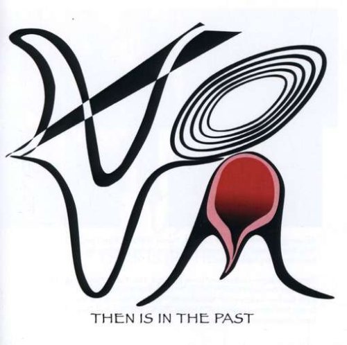 Cover for Nova · Then is in the Past (CD) (2007)