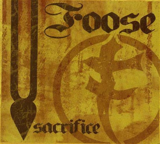 Cover for Foose · Sacrifice (CD) (2011)