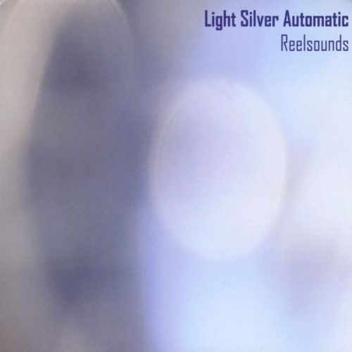 Cover for Light Silver Automatic · Reelsounds (CD) (2011)