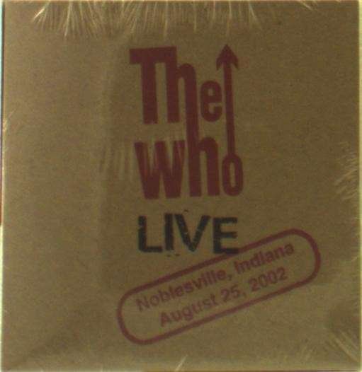 Cover for The Who · Live: Noblesville in 8/25/02 (CD) (2014)