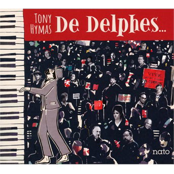 De Delphes - Tony Hymas - Music - L'AUTRE - 3521383465134 - March 5, 2021