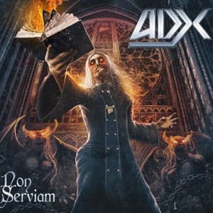 Cover for Adx · Non Serviam (LP) (2016)