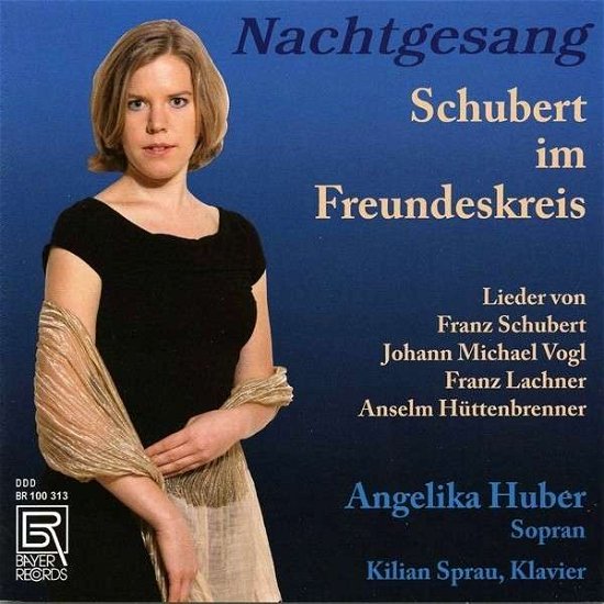 Cover for Schubert / Huber / Sprau · Nachtgesang (CD) (2015)