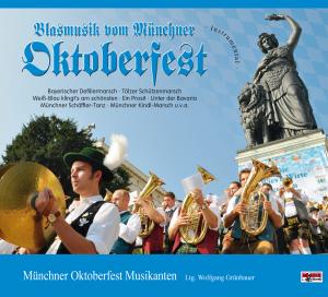 Cover for Münchner Oktoberfest Musikanten · Blasmusik Vom Münchner Oktoberfest (CD) (2010)