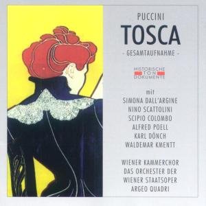 Tosca (G.A.Wien 1951) - Quadri / Dall'Argine / Scattolini+ - Musique - CANTUS LINE - 4032250044134 - 18 février 2004
