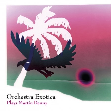 Plays Martin Denny - Orchestra Exotica - Music - OFF RECORDS - 4250137277134 - February 23, 2017