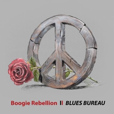 Cover for Blues Bureau · Boogie Rebellion (CD) (2016)