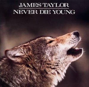 Cover for James Taylor · Never Die Young (CD) [Remastered edition] (2008)