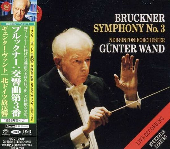 Cover for Gunter Wand · Bruckner: Symphony No. 3 (CD) [Japan Import edition] (2016)
