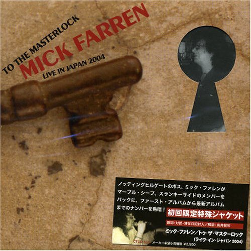 Cover for Mick Farren · To the Masterrock / Live in Japan 2004 (CD) [Japan Import edition] (2005)