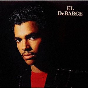 El Debarge - El Debarge - Musik - UNIVERSAL MUSIC JAPAN - 4988031522134 - 21. September 2022
