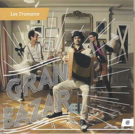 Gran Bazar - Les Tromano - Música - NOMAD - 5051083130134 - 19 de abril de 2018