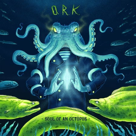 Soul Of An Octopus - O.r.k. - Música - RARENOISE - 5060197761134 - 3 de marzo de 2017