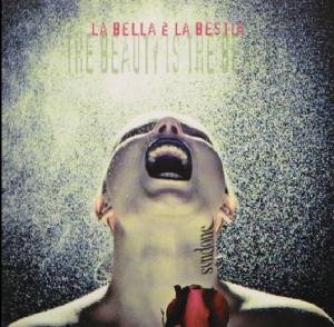 La Bella E La Bestia - Syndone - Muziek - AMS - 8016158021134 - 6 mei 2022