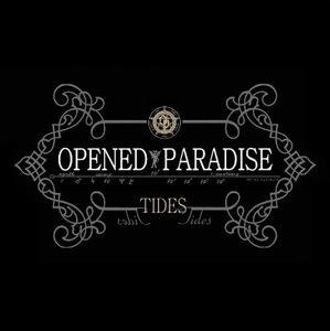 Cover for Opened Paradise · Tides (SCD)