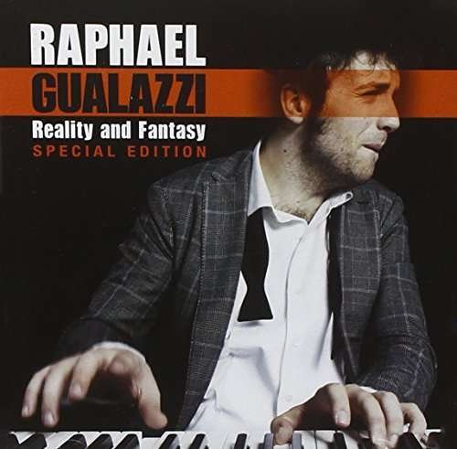 Reality & Fantasy: Special Edition - Raphael Gualazzi - Musiikki - SUGAR - 8033120988134 - perjantai 6. tammikuuta 2017