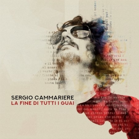 Cover for Sergio Cammariere · La Fine Di Tutti I Guai (CD) (2019)