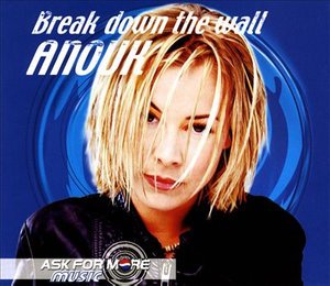 Cover for Anouk · Break Down The Wall (CD)