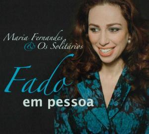 Cover for Fernandes Maria &amp; Os Solitarios · Fado Em Pessoa (CD) (2008)