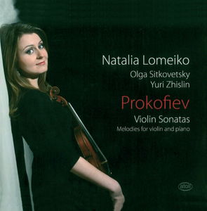 Violinsonaten / Melodien für Violine und Klavier - Lomeiko,Natalia / Sitkovetsky,Olga / Zhislin,Yuri - Music - Atoll - 9421000505134 - October 30, 2015