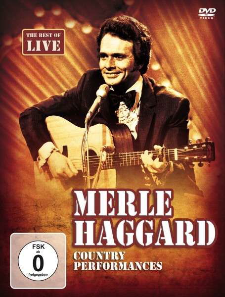 Merle Haggard · Country Perfomances (DVD) (2015)