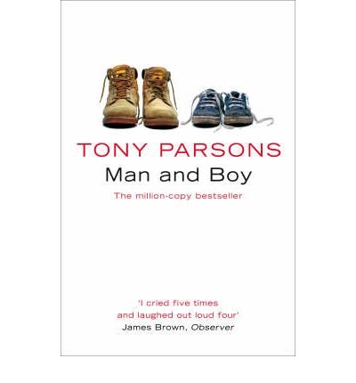 Cover for Tony Parsons · Man and Boy (Paperback Book) [20th Anniversary edition] (2000)