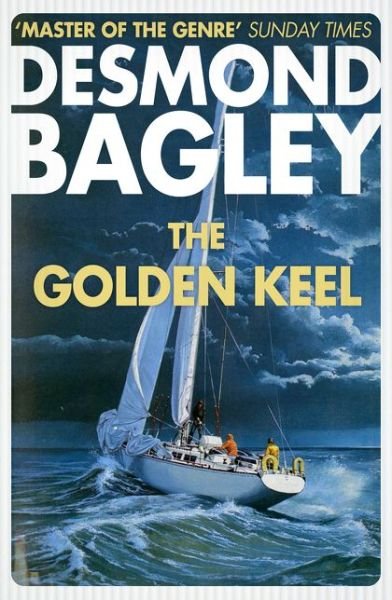 Cover for Desmond Bagley · The Golden Keel (Paperback Book) (2018)