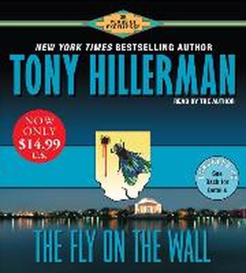 Cover for Tony Hillerman · The Fly on the Wall CD Low Price (Lydbok (CD)) [Abridged edition] (2005)