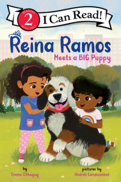 Cover for Emma Otheguy · Reina Ramos Meets a BIG Puppy - I Can Read Level 2 (Pocketbok) (2023)