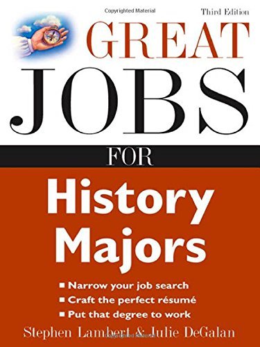 Great Jobs for History Majors (Great Jobs for ... Majors) - Julie Degalan - Livres - McGraw-Hill - 9780071482134 - 11 septembre 2007