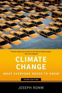 Cover for Romm, Joseph (Senior Fellow, Senior Fellow, Center for American Progress) · Climate Change: What Everyone Needs to Know - What Everyone Needs To KnowRG (Taschenbuch) [3 Revised edition] (2022)