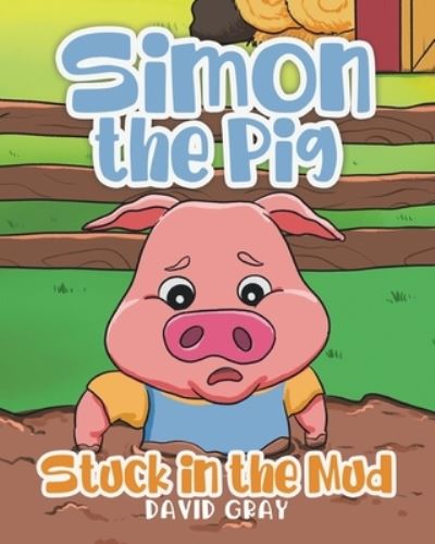 Cover for David Gray · Simon the Pig (Bok) (2023)