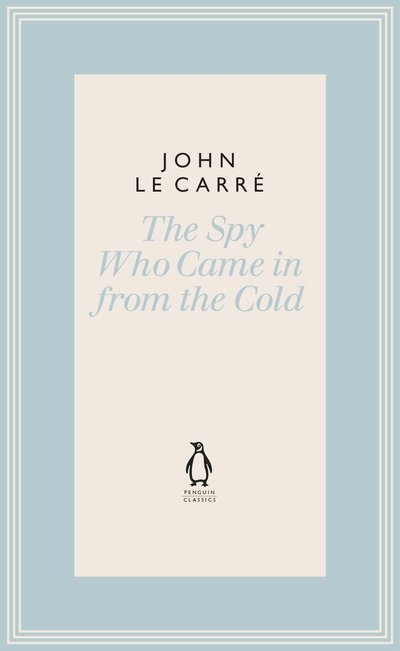 Cover for John Le Carre · The Spy Who Came in from the Cold - The Penguin John le Carre Hardback Collection (Hardcover bog) (2019)