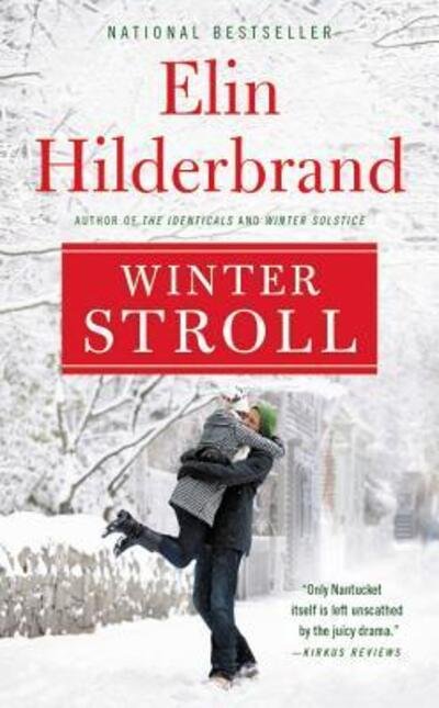 Cover for Elin Hilderbrand · Winter Stroll (Book) (2017)