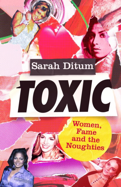 Cover for Sarah Ditum · Toxic (Inbunden Bok) (2023)