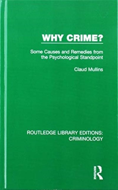 Cover for Various Authors · Routledge Library Editions: Criminology - Routledge Library Editions: Criminology (Buch) (2019)