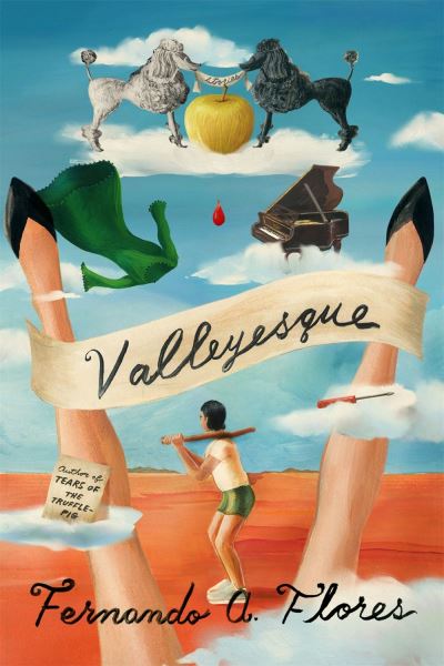 Cover for Fernando A. Flores · Valleyesque: Stories (Paperback Book) (2022)