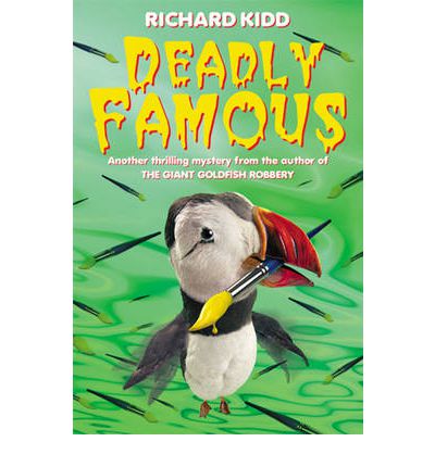 Cover for Richard Kidd · Deadly Famous (Paperback Book) (2001)
