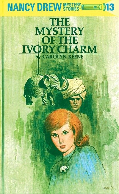 Cover for Carolyn Keene · Nancy Drew 13: the Mystery of the Ivory Charm - Nancy Drew (Hardcover bog) [Revised edition] (1936)