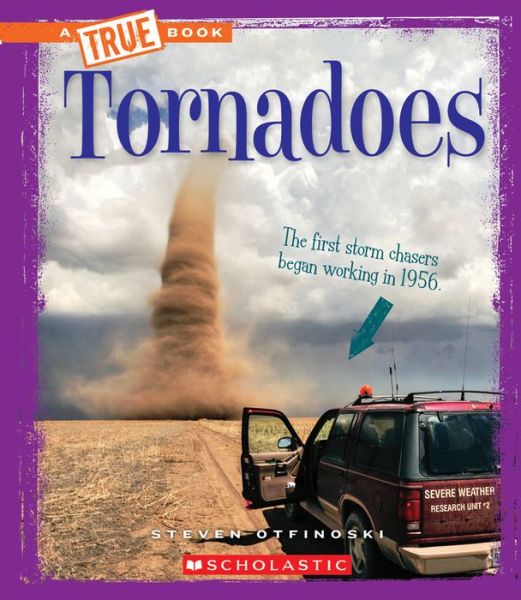 Cover for Steven Otfinoski · Tornadoes (A True Book: Extreme Earth) - A True Book: Extreme Earth (Paperback Book) (2016)