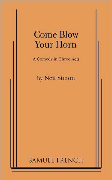 Cover for Neil Simon · Come Blow Your Horn (Taschenbuch) (2010)