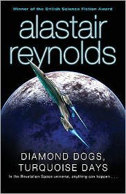 Cover for Alastair Reynolds · Diamond Dogs, Turquoise Days (Pocketbok) (2008)