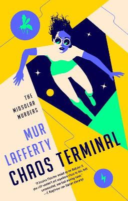 Cover for Mur Lafferty · Chaos Terminal (Paperback Bog) (2023)