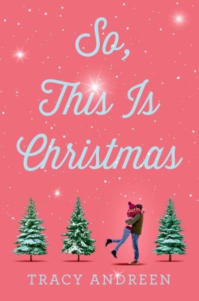 Cover for Tracy Andreen · So, This Is Christmas (Paperback Bog) (2022)